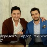 Чонибек Муродов ва Сардор Рахимхон - Дустон