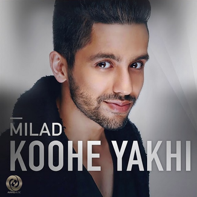 Milad - Koohe Yakhi