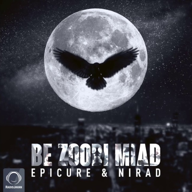 EpiCure & Nirad - Be Zoodi Miad