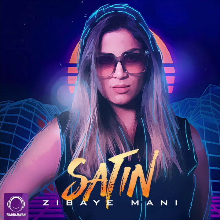 Satin - Zibaye Mani