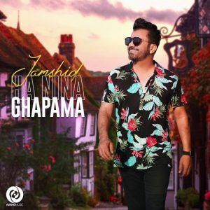 Jamshid - Ha Nina Ghapama