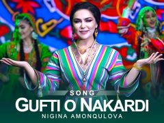 Nigina Amonqulova - Gufti O Nakardi