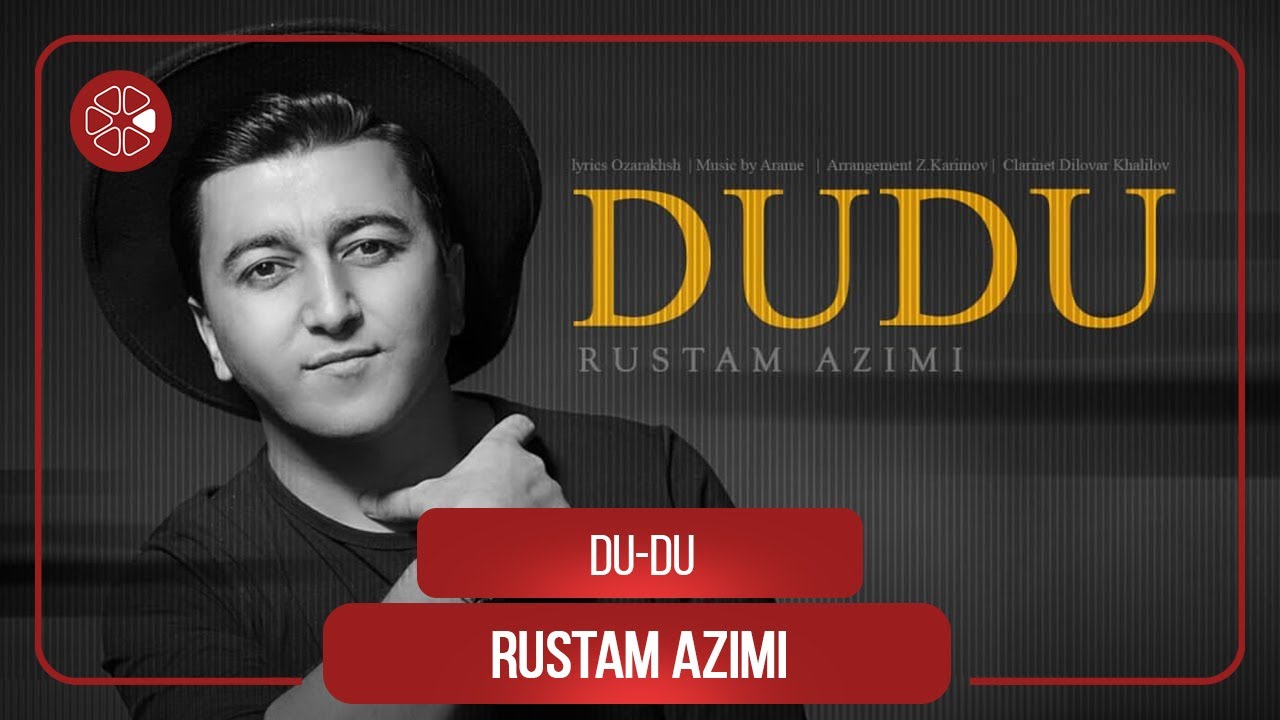 Рустам Азими - Ду-ду