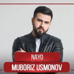 Мубориз Усмонов - Наё