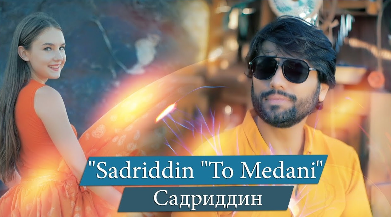 Sadriddin Najmiddin - To Medani