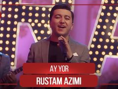 Рустам Азими - Ай ёр