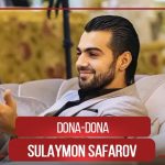 Сулаймон Сафаров - Дона-Дона