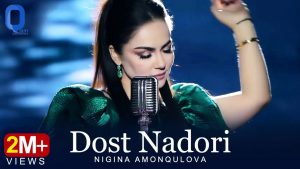 Nigina Amonqulova - Dost Nadori