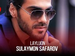 Сулаймон Сафаров - Лайличон